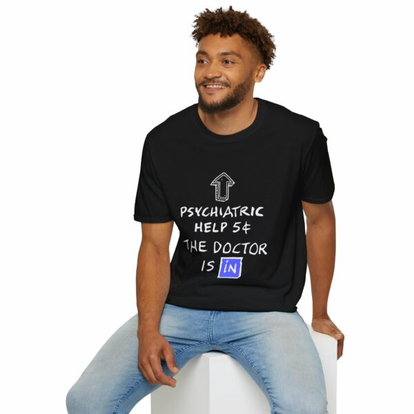 Funny Psychiatric Help 5 Cents Quote – The Doctor Is In Retro Design Unisex Softstyle T-Shirt - Image 6