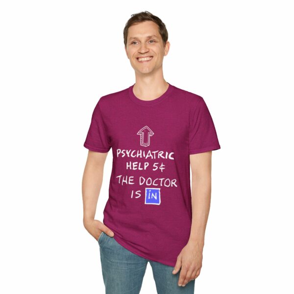 Funny Psychiatric Help 5 Cents Quote – The Doctor Is In Retro Design Unisex Softstyle T-Shirt - Image 9