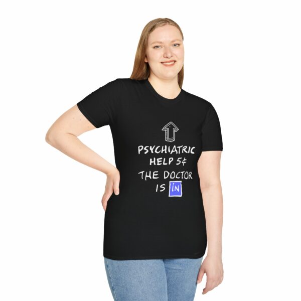 Funny Psychiatric Help 5 Cents Quote – The Doctor Is In Retro Design Unisex Softstyle T-Shirt - Image 3