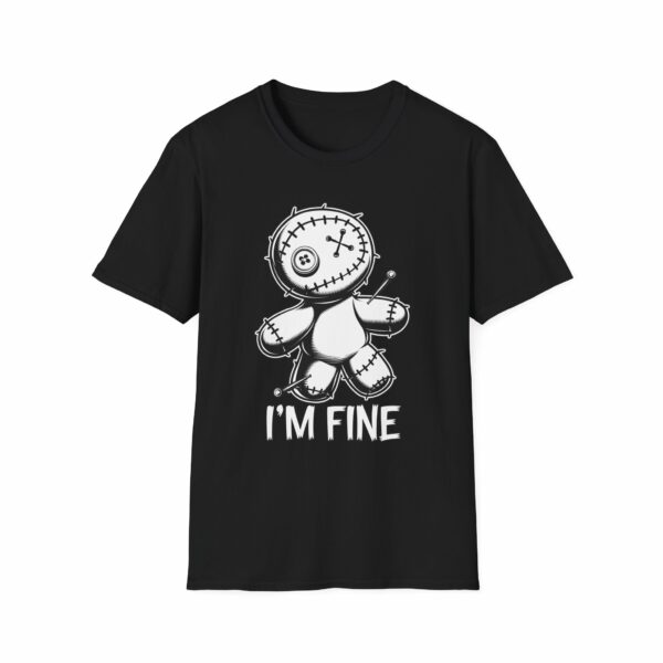 I'm Fine Voodoo Doll - Ragdoll Macabre Humor Gothic Design Unisex Softstyle T-Shirt