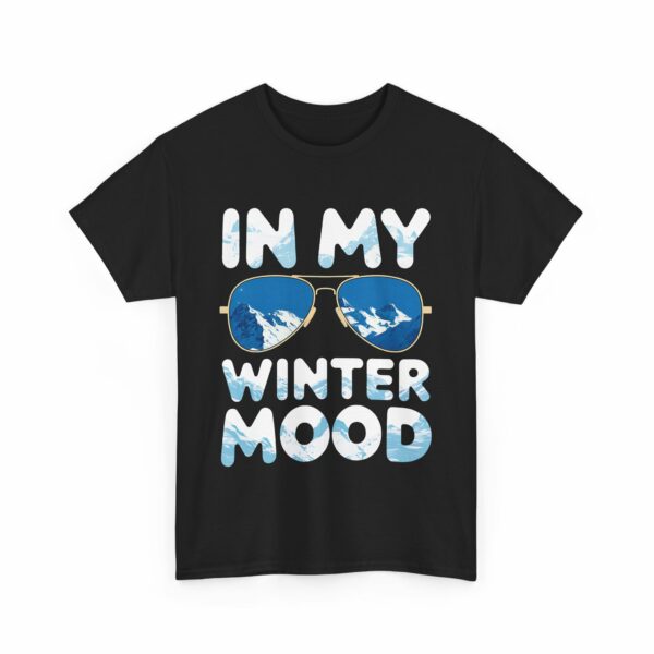 In my Winter Mood Nature Outdoor Lover Sunglasses Letter Art Mountain Adventure Design Unisex Heavy Cotton Tee - Image 4