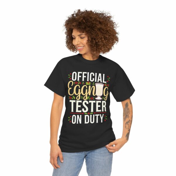 Official Eggnog Tester On Duty - Funny Christmas Eve Winter Holiday Party Design Unisex Heavy Cotton Tee - Image 5