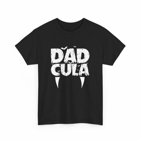 Dracula Dad Dadcula Funny Papa Halloween Horror Vampire Daddy Design Unisex Heavy Cotton Tee