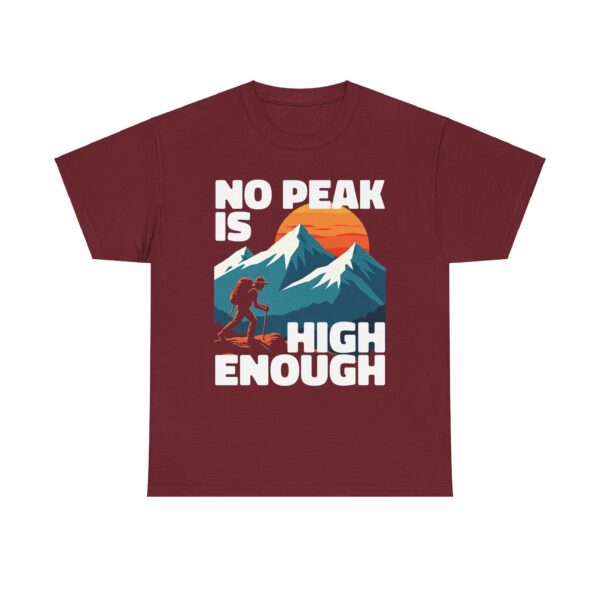 No Peak is High Enough Mountain Nature Lover Sunset Climbing Design Unisex Heavy Cotton Tee - Image 7