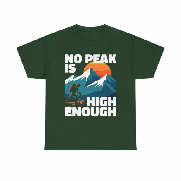 No Peak is High Enough Mountain Nature Lover Sunset Climbing Design Unisex Heavy Cotton Tee - Image 11