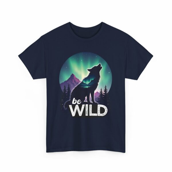 Be Wild – Wilderness Aurora Howling Wolf Mountain Design Unisex Heavy Cotton Tee - Image 16