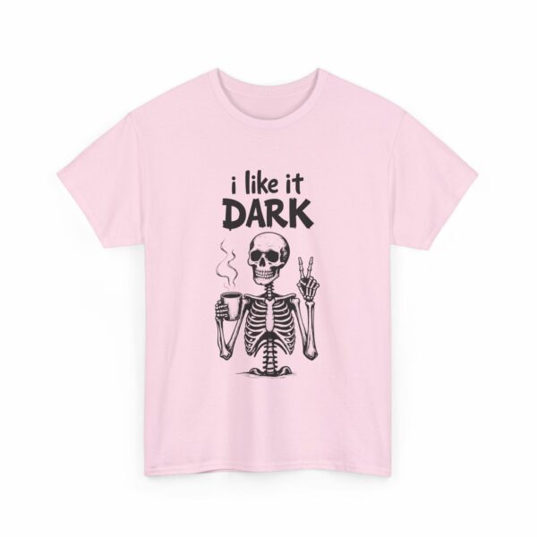 Skeleton Coffee Lover I like it Dark Humor Design Unisex Heavy Cotton Tee - Image 27