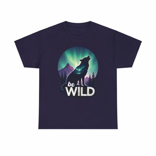 Be Wild – Wilderness Aurora Howling Wolf Mountain Design Unisex Heavy Cotton Tee - Image 19