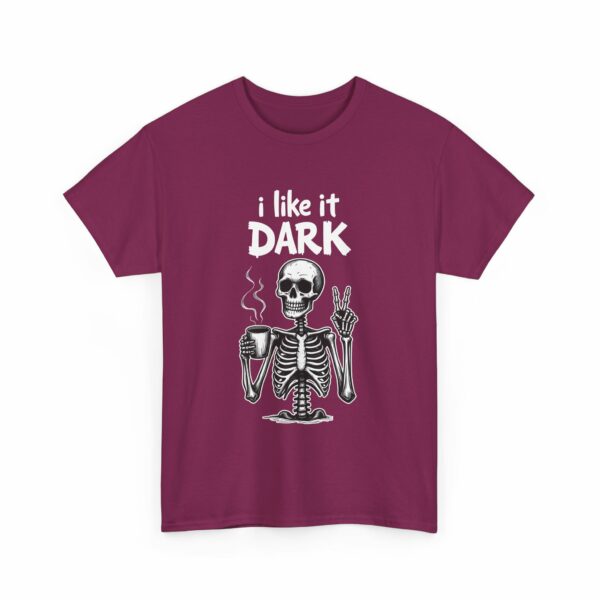 Skeleton Coffee Lover I like it Dark Humor Design Unisex Heavy Cotton Tee - Image 8