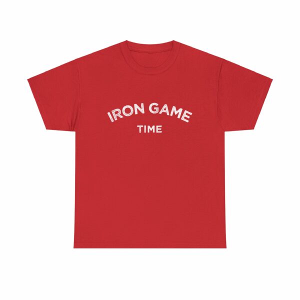 Iron Game Time Motivational Distressed Powerlifting Bodybuilding Letter Art Design Unisex Heavy Cotton Tee - Image 23