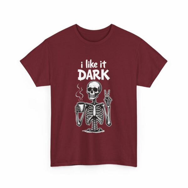 Skeleton Coffee Lover I like it Dark Humor Design Unisex Heavy Cotton Tee - Image 10