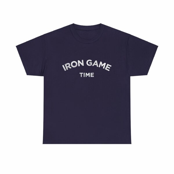 Iron Game Time Motivational Distressed Powerlifting Bodybuilding Letter Art Design Unisex Heavy Cotton Tee - Image 11