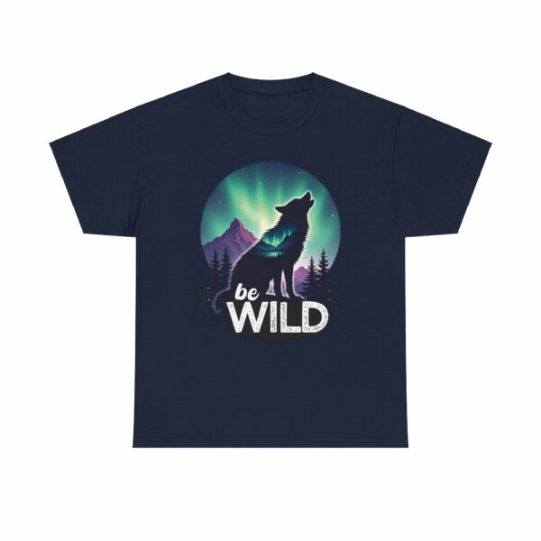 Be Wild – Wilderness Aurora Howling Wolf Mountain Design Unisex Heavy Cotton Tee - Image 15