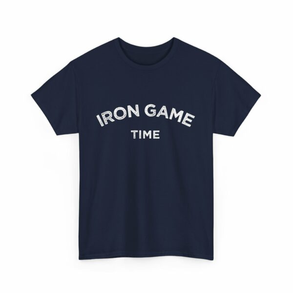 Iron Game Time Motivational Distressed Powerlifting Bodybuilding Letter Art Design Unisex Heavy Cotton Tee - Image 22