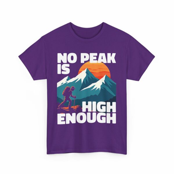 No Peak is High Enough Mountain Nature Lover Sunset Climbing Design Unisex Heavy Cotton Tee - Image 10